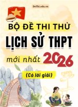 Bộ đề thi thử môn Lịch sử THPT 2026 mới nhất (Có lời giải)